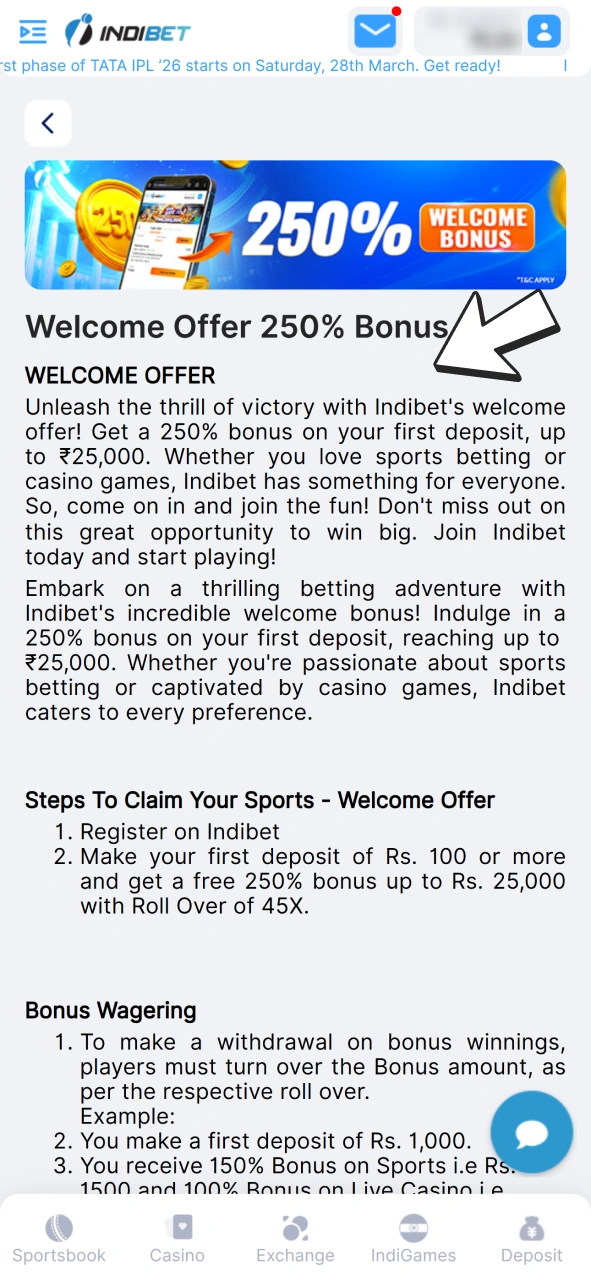 Read Indibet welcome bonus wagering rules.