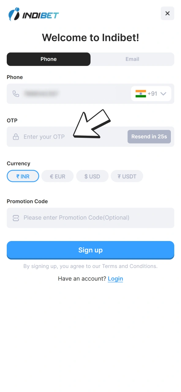 Enter password that you got from SMS to join Indibet.