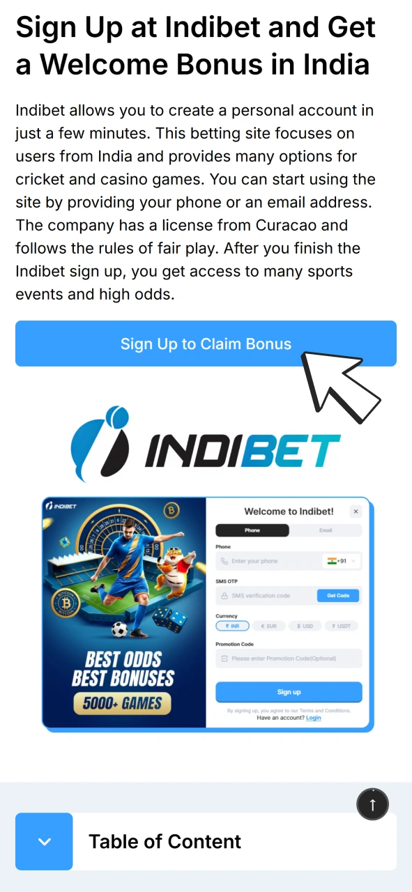 Click button on this site to create account at Indibet.