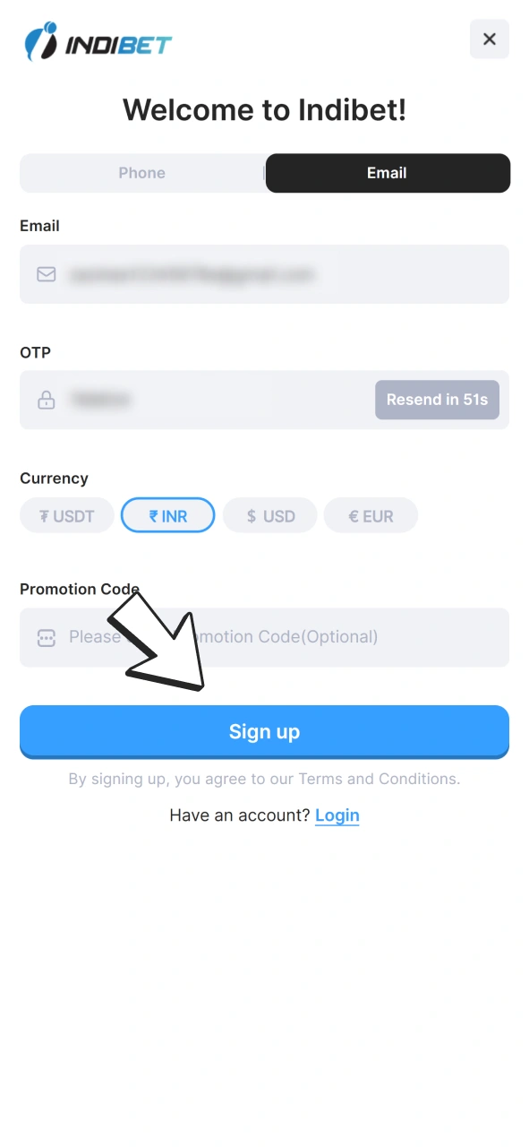 Tap Sign up button to create your Indibet account.
